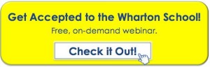Get Accepted to Wharton! Watch the free webinar