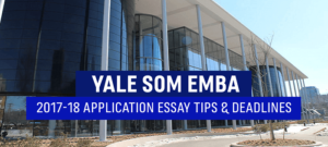Yale SOM Executive MBA Essay Tips & Deadlines | The GMAT Club