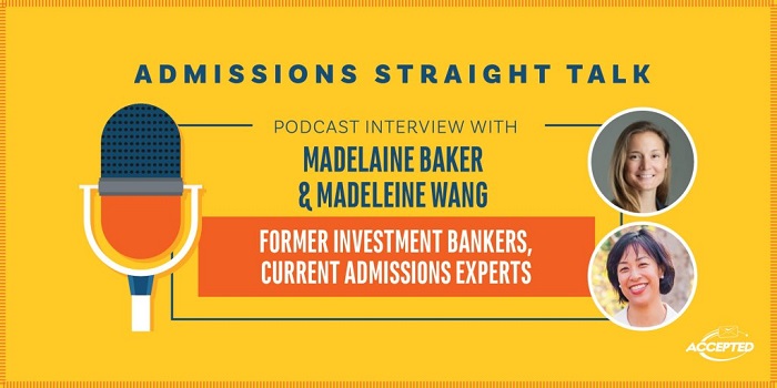 Tips from Former Investment Bankers Current Admissions Experts