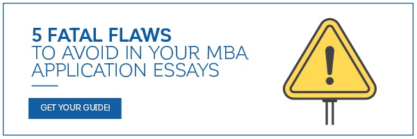 5 Fatal Flaws to Avoid in Your MBA Application Essays