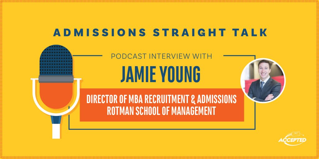 Jamie Young Director of MBA Admissions Rotman School of Management