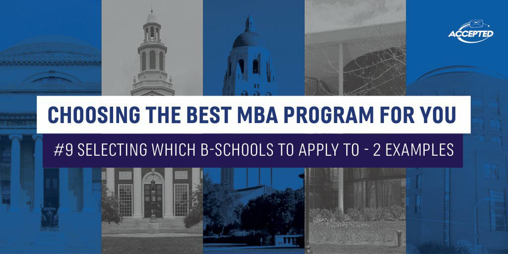 Best MBA Programs: Selecting Which Business Schools to Apply to