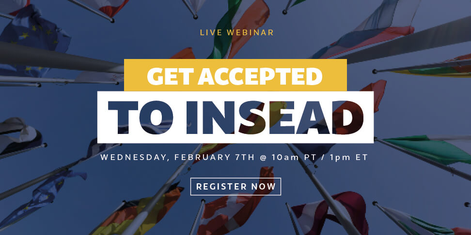 Get accepted to INSEAD!