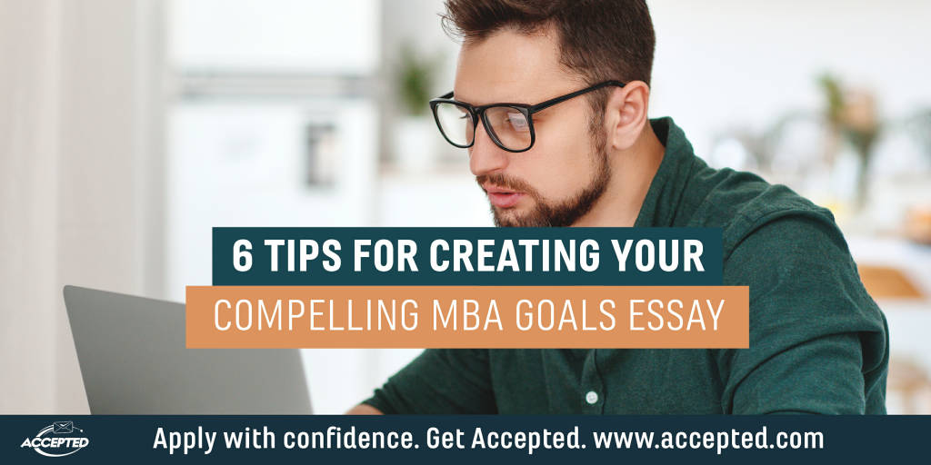 what are your career goals mba essay