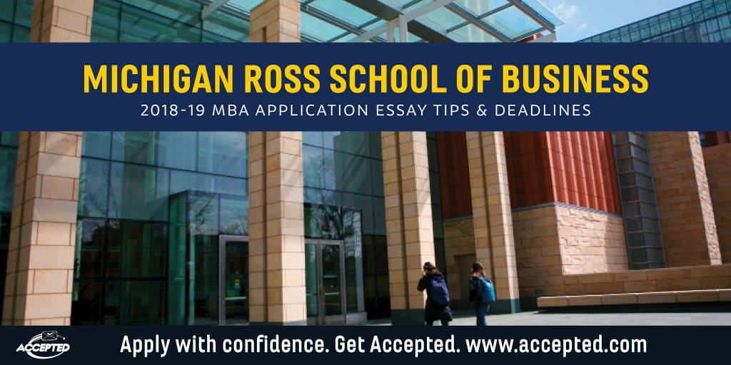 Michigan Ross MBA Essay Tips & Deadlines