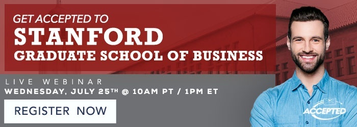 Get Accepted to Stanford GSB Webinar CTA