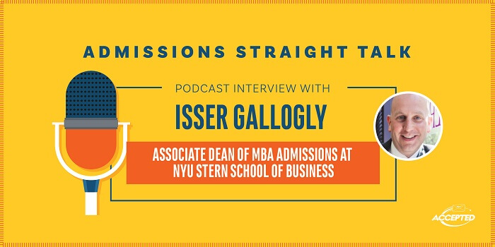 Linda Abraham interviews Isser Gallogly, Associate Dead of Admissions at NYU Stern School of Business