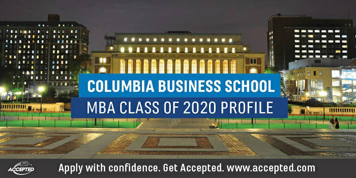 CBS MBA Class of 2020 Profile