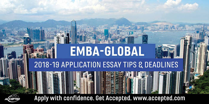 EMBA Global 2018-19 MBA Application Tips and Deadlines