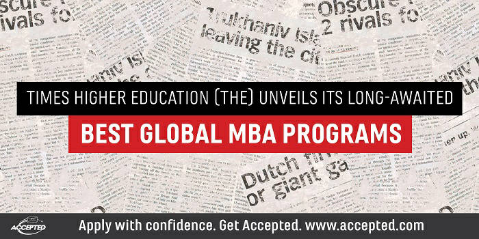 Times Higher Education Unviels its Best Global MBA Programs