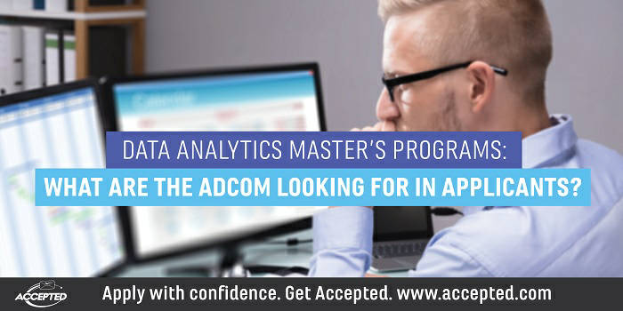 Data Analytics Master’s Programs: What Do They Want in Applicants?