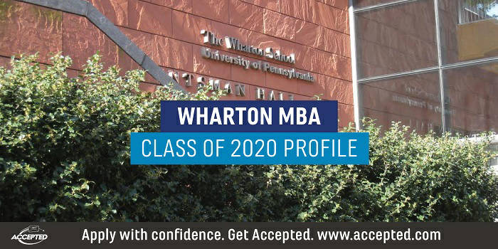 Wharton MBA Class Profile: Class of 2020 