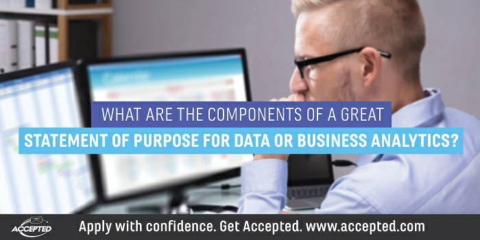 What are the Components of a Great Statement of Purpose for Data or Business Analytics?