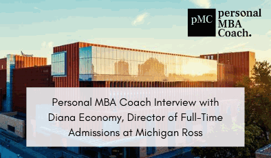 michigan-ross-mba-interview-diana-economy