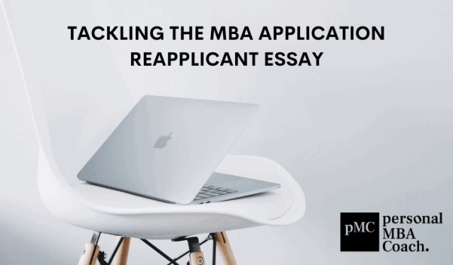 tackling-the-mba-application-reapplicant-essay