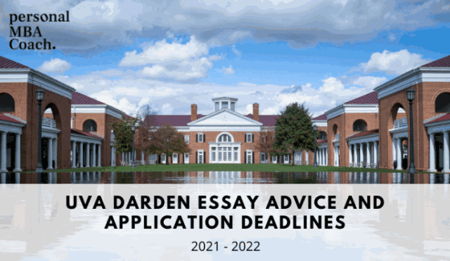 uva-darden-essay-advice-and-application-deadlines-2021-2022