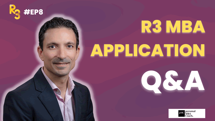 Round 3 MBA Application Q&A