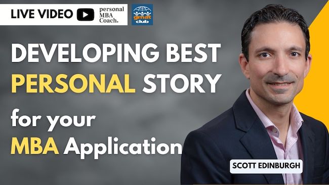 Strong Personal Story for MBA Applications