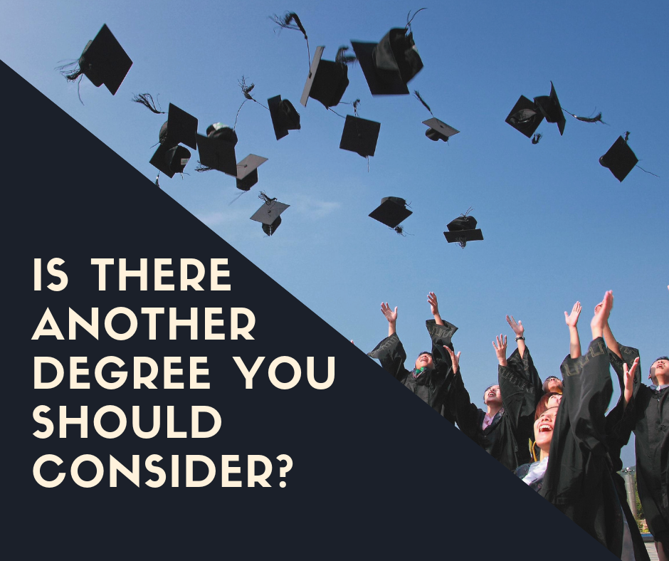 Is there another Degree You Should Consider_.png