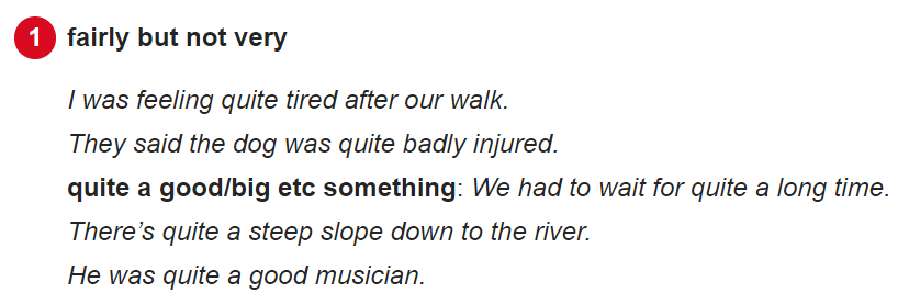 quite = fairly but not very.PNG